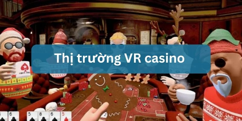 cách chơi casino thực tế ảo