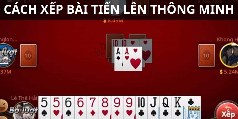 cách đánh bài tiến lên luôn thắng