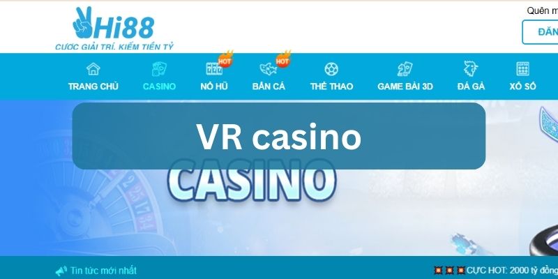 vr casino